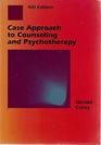 Case Approach to Counseling and Psychotherapy (Counseling)