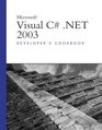 Microsoft Visual C NET 2003 Developer's Cookbook