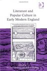 Literature and Popular Culture in Early Modern England