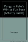 Penguin Pete's Winter Fun Pack