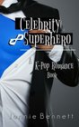 Celebrity Superhero A KPop Romance Book