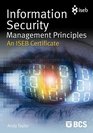 Information Security Management Principles  An ISEB certificate