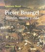 Pieter Bruegel Triunfos Muerte y Vida