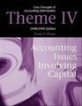 Core Concepts in Accounting Information 19981999 Theme IV  Accounting Issues in Involving Capital