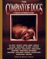 The Company of Dogs  21 Stories by Contemporary Masters