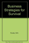 Business Strategies for Survival
