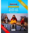 GNVQ Health and Social Care Intermediate Compulsory Units with Edexcel Options