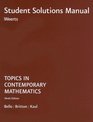 Bello Topics In Contemporary Math Student Solutions Manual 9e