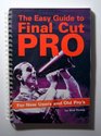 The Easy Guide to Final Cut Pro For New Users and Old Pro's