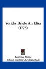 Yoricks Briefe An Elisa