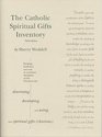 The Catholic Spiritual Gifts Inventory