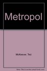 Metropol First World Wide Edition