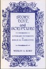 Story Text and Scripture Literary Interests in Biblical Narrative