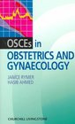 Osces in Obstetrics and Gynaecology