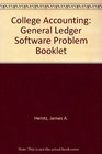 College Accounting General Ledger Software Problem Booklet