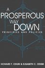 A Prosperous Way Down Principles and Policies