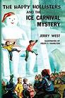 The Happy Hollisters and the Ice Carnival Mystery (Volume 16)