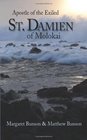 Saint Damien of Molokai Apostle of the Exiled