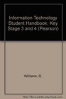 Information Technology Student Handbook Key Stage 3 and 4