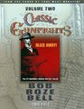 Classic Gunfights Volume 2 Blaze Away The 25 Gunfights Behind the OK Corral