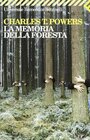 La memoria della foresta