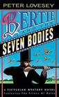 Bertie and the Seven Bodies (Prince of Wales, Bk 2)