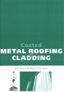 Coated Metal Roofing and Cladding