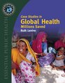 Case Studies in Global Health Millions Saved