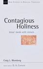 Contagious Holiness: Jesus' Meals With Sinners (New Studies in Biblical Theology)