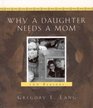 Why A Daughter Needs A Mom