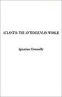 Atlantis The Antideluvian World