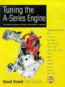 Tuning the ASeries Engine The Definitive Manual on Tuning for Performance or Economy