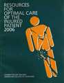 Resources for Optimal Care of the Injured Patient 2006