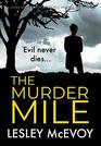 The Murder Mile a crime mystery which will keep you hooked