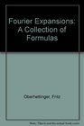 Fourier Expansions A Collection of Formulas