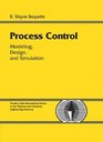 Process Control Modeling Design and Simulation