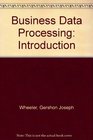 Business Data Processing Introduction
