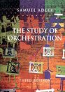 The Study of Orchestration Third Edition