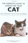 The Complete Guide to Caring for Your Cat