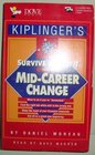Kiplinger's Survive  Profit from a MidCareer Change