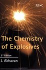 The Chemistry of Explosives (Rsc Paperbacks)