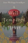 A Well-Tempered Heart (Art of Hearing Heartbeats, Bk 2)