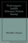 Fictivespace Judith Schwarz/Arlene Stamp