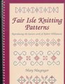 Fair Isle Knitting Patterns Reproducing the Known Work of Robert Williamson