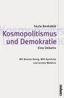 Kosmopolitismus und Demokratie Eine Debatte