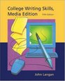 College Writing Skills media edition with Student CDROM and User's Guide