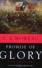 Promise of Glory A Novel of Antietam