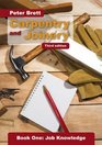 Carpentry and Joinery Bk 1 Job Knowledge