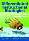Differentiated Instructional Strategies for Science Grades K8