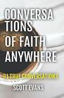 Conversations of Faith ANYWHERE 31 True Conversations